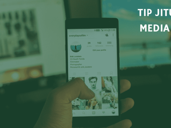 Tip Main Media Sosial Paling&nbsp;Jitu